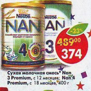 Акция - Сухая молочная смесь Nan 3 Premium , Nan 4