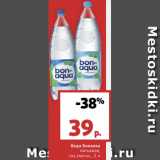 Магазин:Виктория,Скидка:Вода Бонаква питьевая, газ./негаз.,