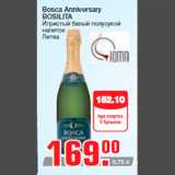 Магазин:Метро,Скидка:Bosca Anniversary
BOSILITA
Игристый белый полусухой
напиток
Литва