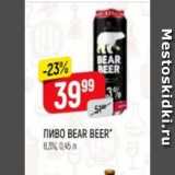 Верный Акции - Пиво Bear Beer 8,3%