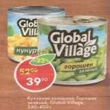 Магазин:Пятёрочка,Скидка:кукуруза Global Village