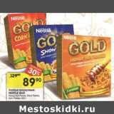 Магазин:Перекрёсток,Скидка:Хлопья Кукурузные Nestle Gold 