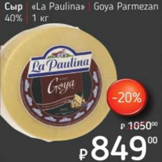 Акция - Сыр "La Paulina" Goya Parmezan 40%