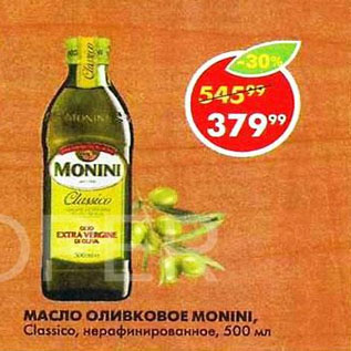 Акция - Масло Оливковое MONINI