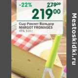 Магазин:Перекрёсток,Скидка:Сыр Раклет Вальдор Margot Fromages 45%