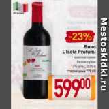 Магазин:Билла,Скидка:Вино L`lsola Profumi 12%