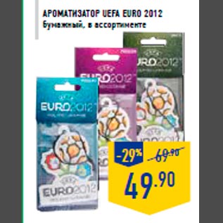 Акция - Ароматизатор UEFA EURO 2012 бумажный, в ассортименте