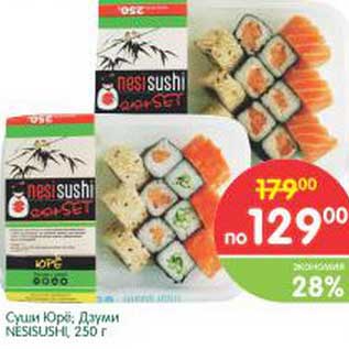Акция - Суши Юрё, Дзуми Nesisufhi