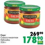 Магазин:Prisma,Скидка:Соус Сальса пикантная Delicados 