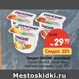 Акция - Продукт Danone творожный персик-абрикос, груша-банан, клубника-земляника, 3,6%