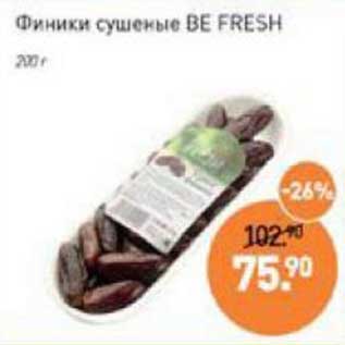 Акция - Финики сушеные Be Fresh