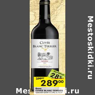 Акция - Вино CUVEE BLANC TERRIER красное сухое 12 ,5%,